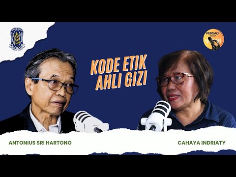 Kode Etik Ahli Gizi | PERSAGI Kabupaten Lamongan PODCAST Eps. 14